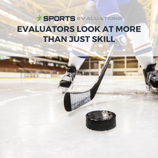 Sports evaluators look at more than just skill